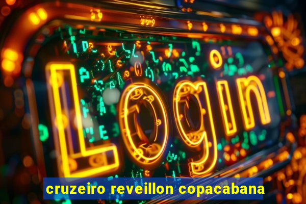 cruzeiro reveillon copacabana